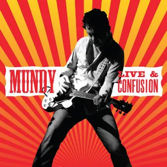 Live and Confusion by Mundy