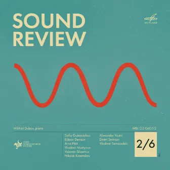 Sound Review 2/6 by Mikhail Dubov