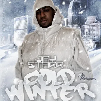 Cold Winter by Jay Starr