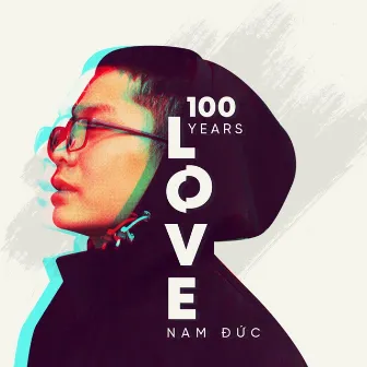 100 Years Love by Unknown Artist