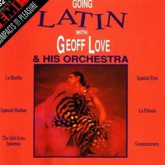 Going Latin by Geoff Love & His Orchestra