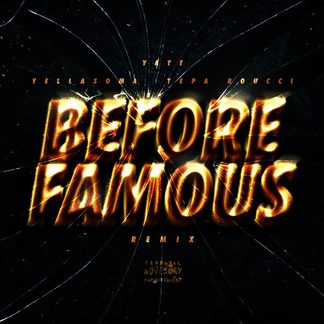 Before Famous (Remix)