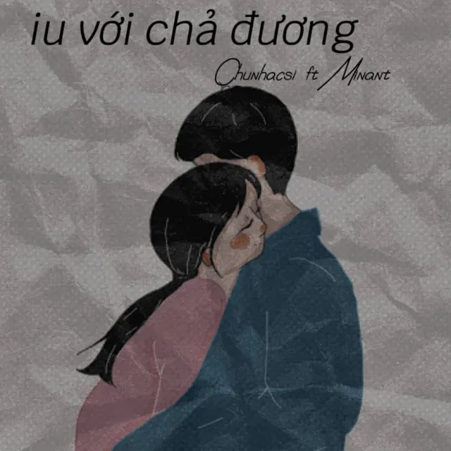 Iu Với Chả Đương