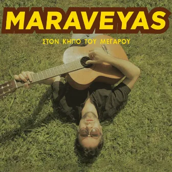 Ston Kipo Tou Megarou (Live) by Maraveyas