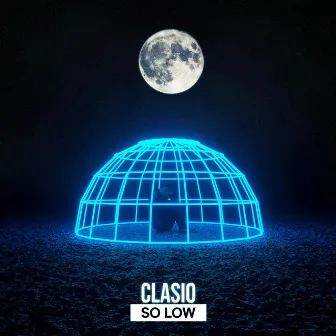 So Low by Clasio