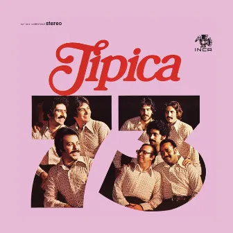 Típica 73 (Fania Original Remastered) by Tipica 73