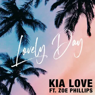 Lovely Day (feat. Zoe Phillips) by Zoë Phillips