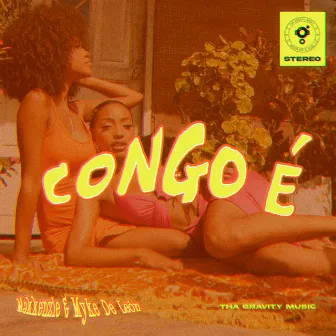 Congo É by MYKE DE LEÓN