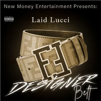 Designer Belt by Laid Lucci