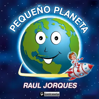 Pequeño Planeta by Raul Jorques