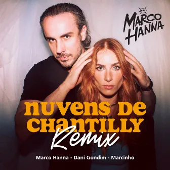 Nuvens De Chantilly (Remix) by Marcinho