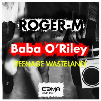 Baba O'Riley (Teenage Wasteland) by Roger-M