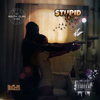 Stupid In Love by Di Madd