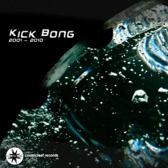 2001-2010 by Kick Bong