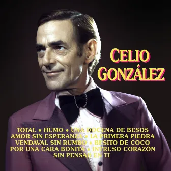 Celio Gonzales by Celio Gonzalez