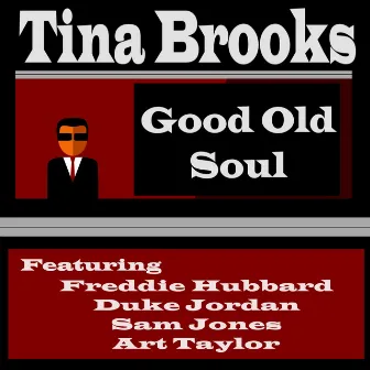 Good Old Soul by Tina Brooks