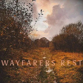 Wayfarers Rest by Tara Greene