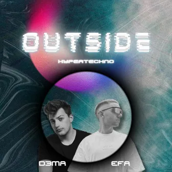 Outside (Hypertechno) by EFA