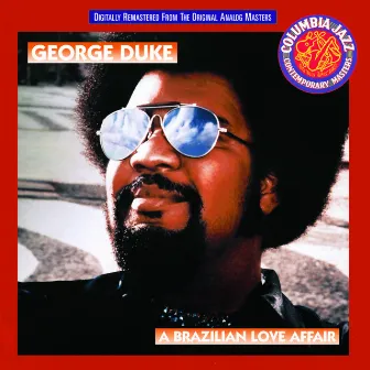 A Brazilian Love Affair by George Duke