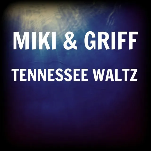 Tennessee Waltz