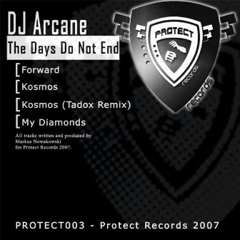 The Days Do Not End by Dj Arcane