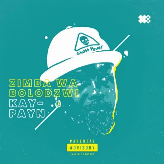 Zimba Wa Bolodzwi by Kay-Payn