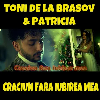 Craciun fara iubirea mea by TONI DE LA BRASOV