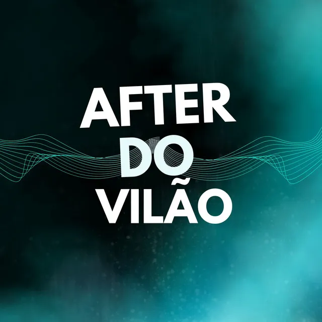 After do Vilão