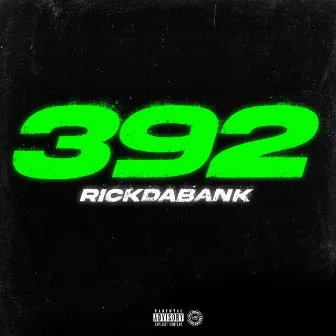 392 by RickDaBank