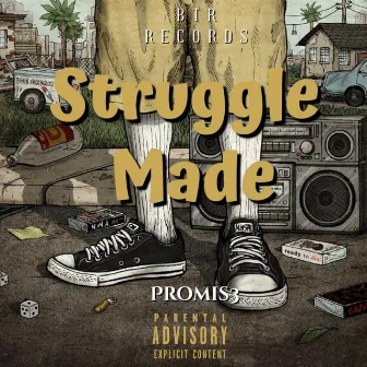 Struggle Made by Promis3