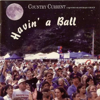 Havin' A Ball by U.S. Navy Country Current