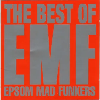 Best Of (Epsom Mad Funkers) by EMF