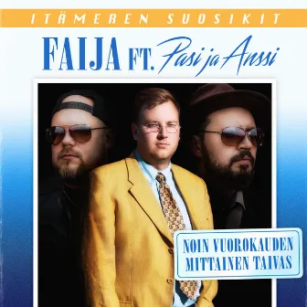 Noin vuorokauden mittainen taivas (feat. Pasi ja Anssi) by Pasi ja Anssi