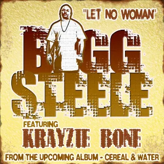 Let No Woman by Bigg Steele