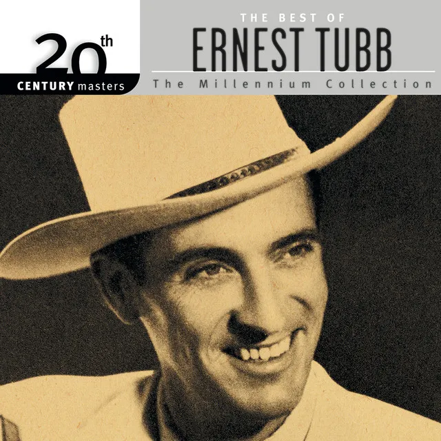 20th Century Masters: The Millennium Collection: Best Of Ernest Tubb Album Image