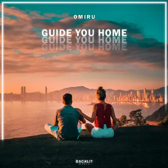 Guide You Home by Omiru