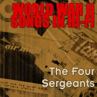 World War II Songs In Hi-Fi by The Four Sergeants