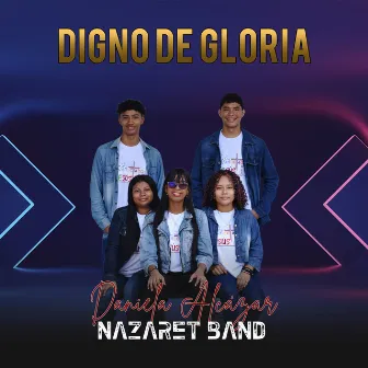 Digno de Gloria by Daniela Alcázar