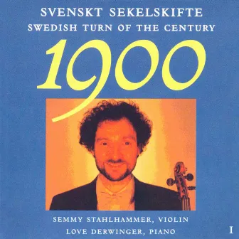 Swedish Turn of Century, Vol. 1 by Semmy Stahlhammer