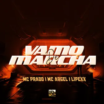 Vamo de Marcha by MC Prado