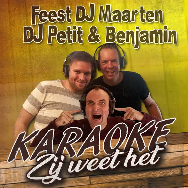 Zij Weet Het - Karaoke