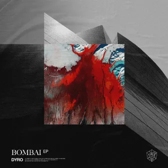 Bombai EP by Dyro