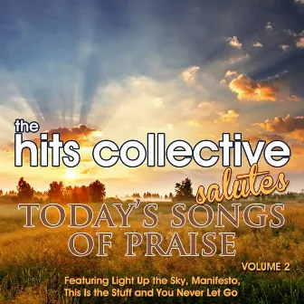 The Hits Collective Salutes Today's Songs of Praise Vol.2 by The Hits Collective