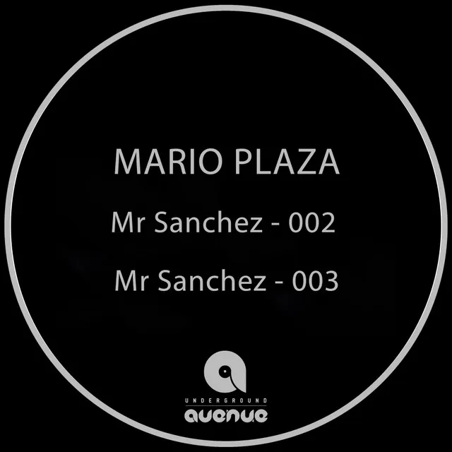 Mr Sanchez: 002: Mr Sanchez: 003