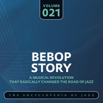 Bebop Story, Vol. 21 by Dizzy Gillespie Quintet