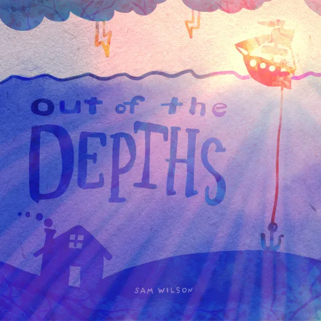 Out of the Depths