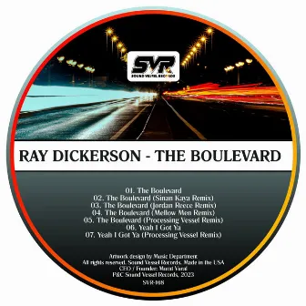 The Boulevard by Ray Dickerson