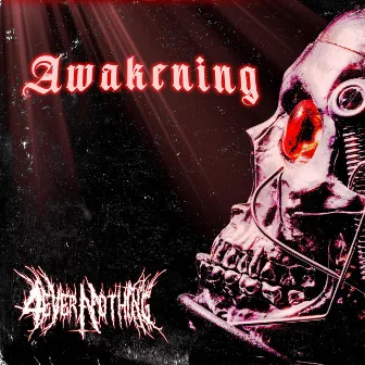 Awakening by 4everNothing