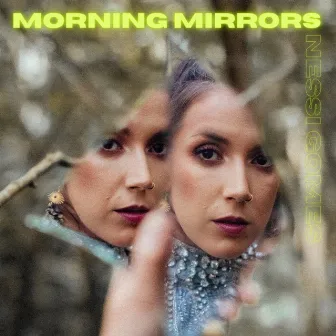 Morning Mirrors by Nessi Gomes