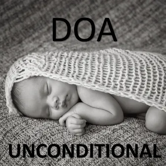 Unconditional - Single by DOA